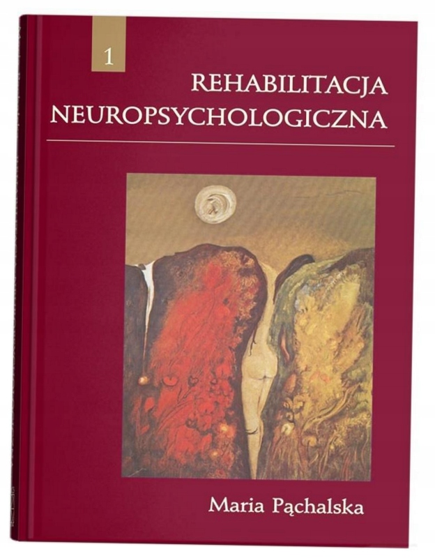 Rehabilitacja neuropsychologiczna Maria Pąchalska