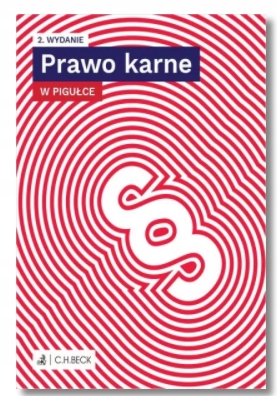 PRAWO KARNE W PIGUŁCE C H BECK NOWA