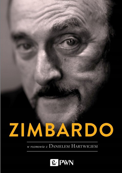 

Zimbardo w rozmowie z Danielem Hartwigiem