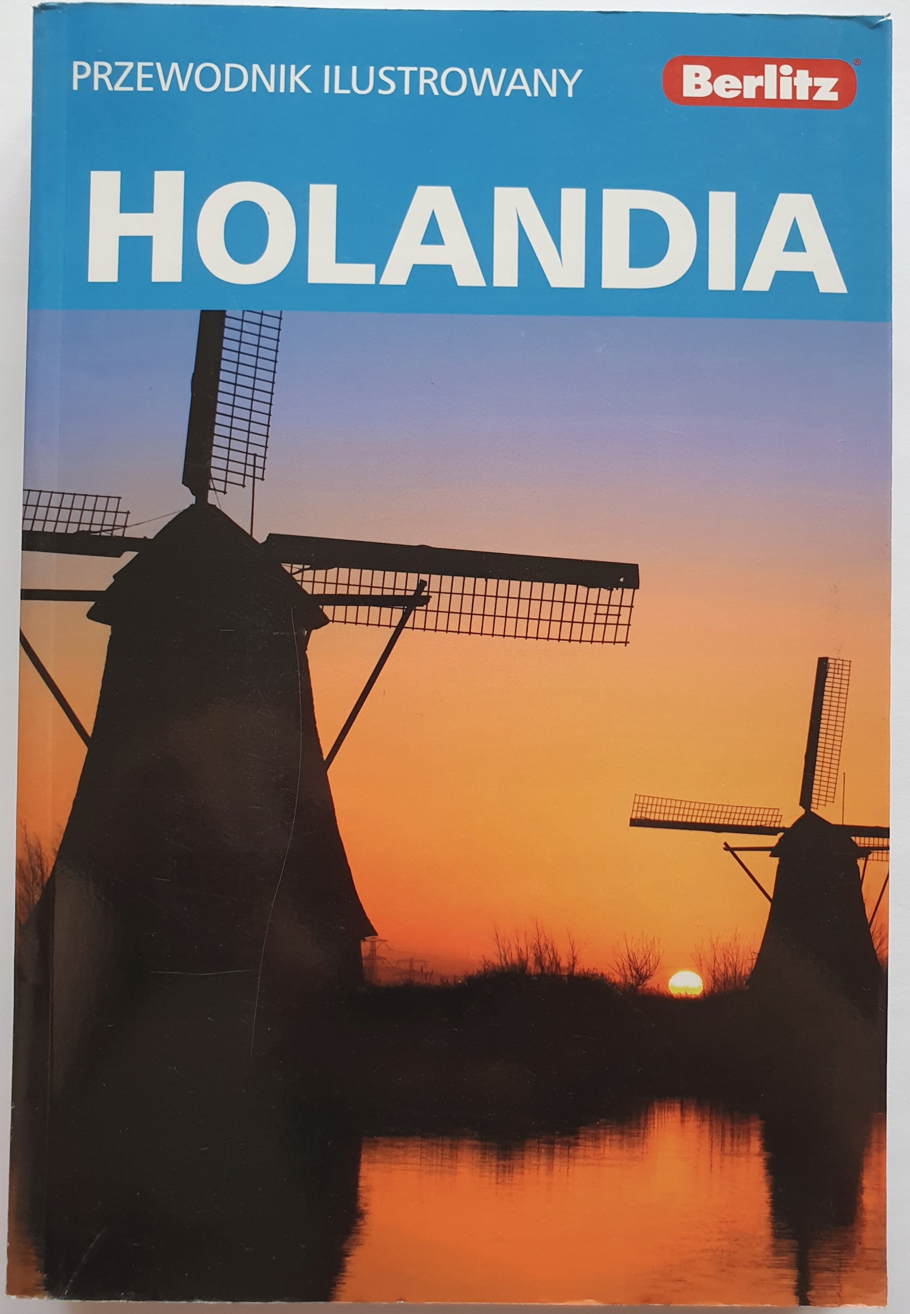 Holandia. Przewodnik ilustrowany (wyd. Berlitz)