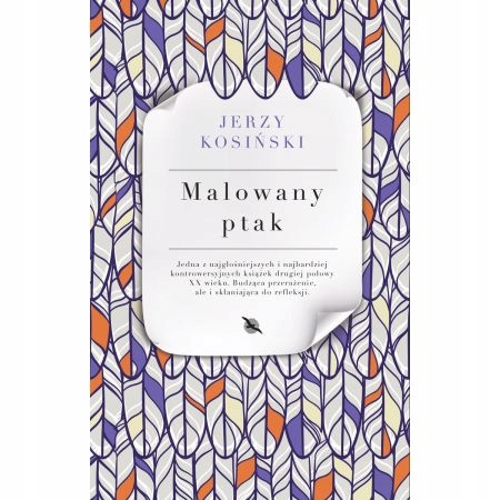 

Malowany ptak Jerzy Kosiński Albatros