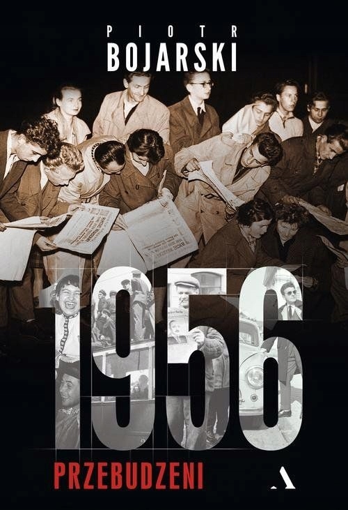 

1956 Przebudzeni Piotr Bojarski