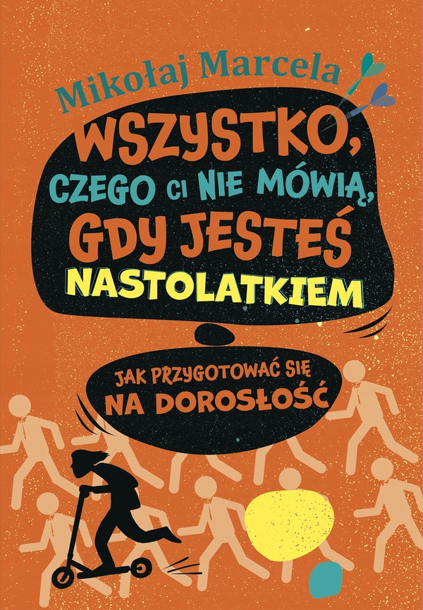

Wszystko, czego ci nie mówią