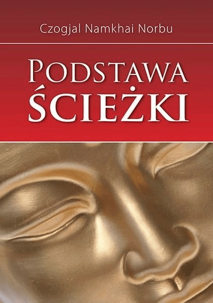 

Podstawa ścieżki Czogjal Namkhai Norbu