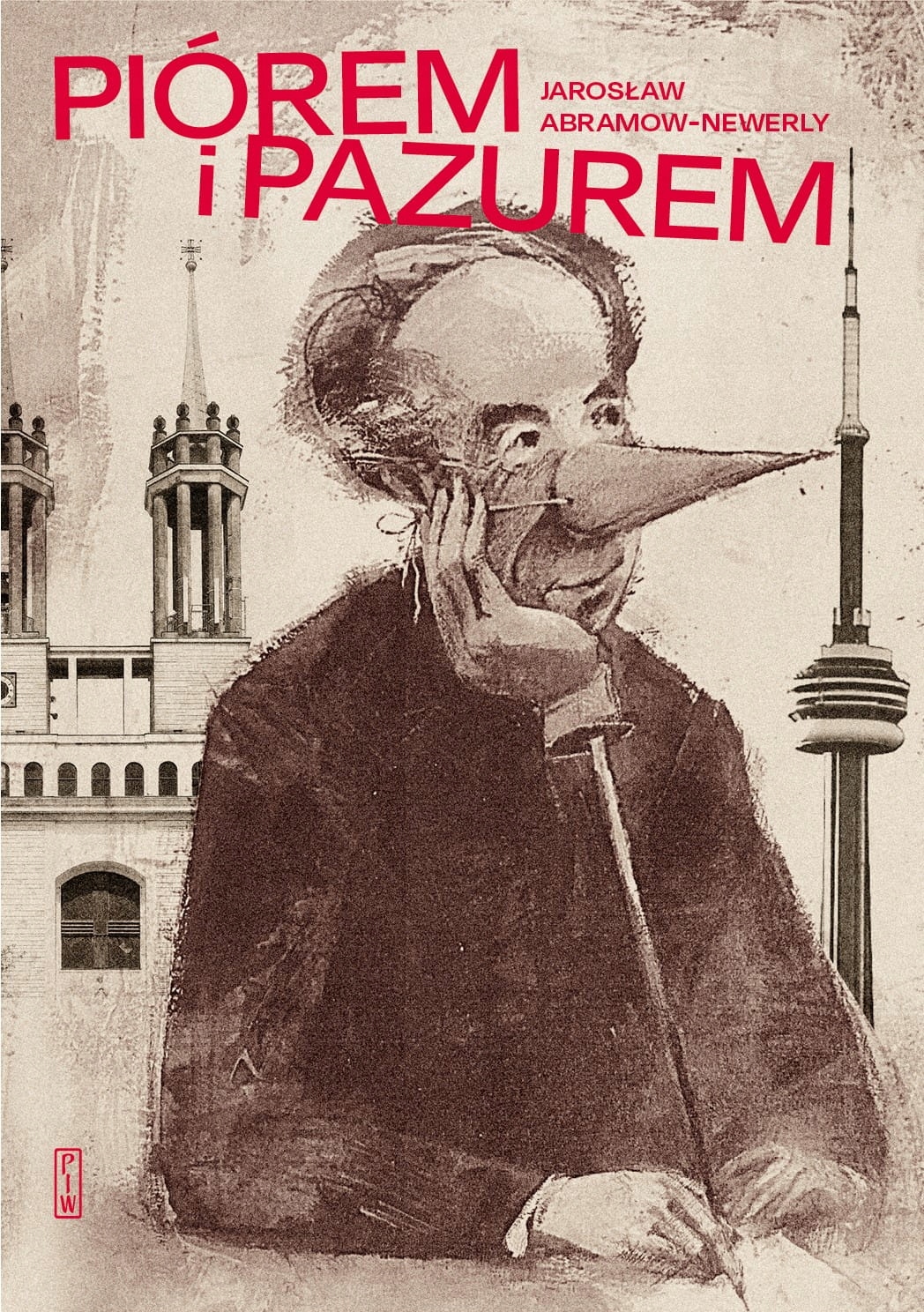 PIÓREM I PAZUREM JAROSŁAW NEWERLY NOWA