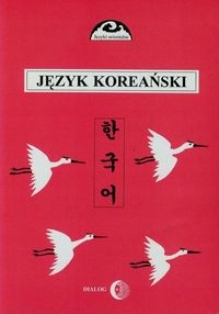 PAKIET: JĘZYK KOREAŃSKI CZ.1-2 Nośnik książka papierowa