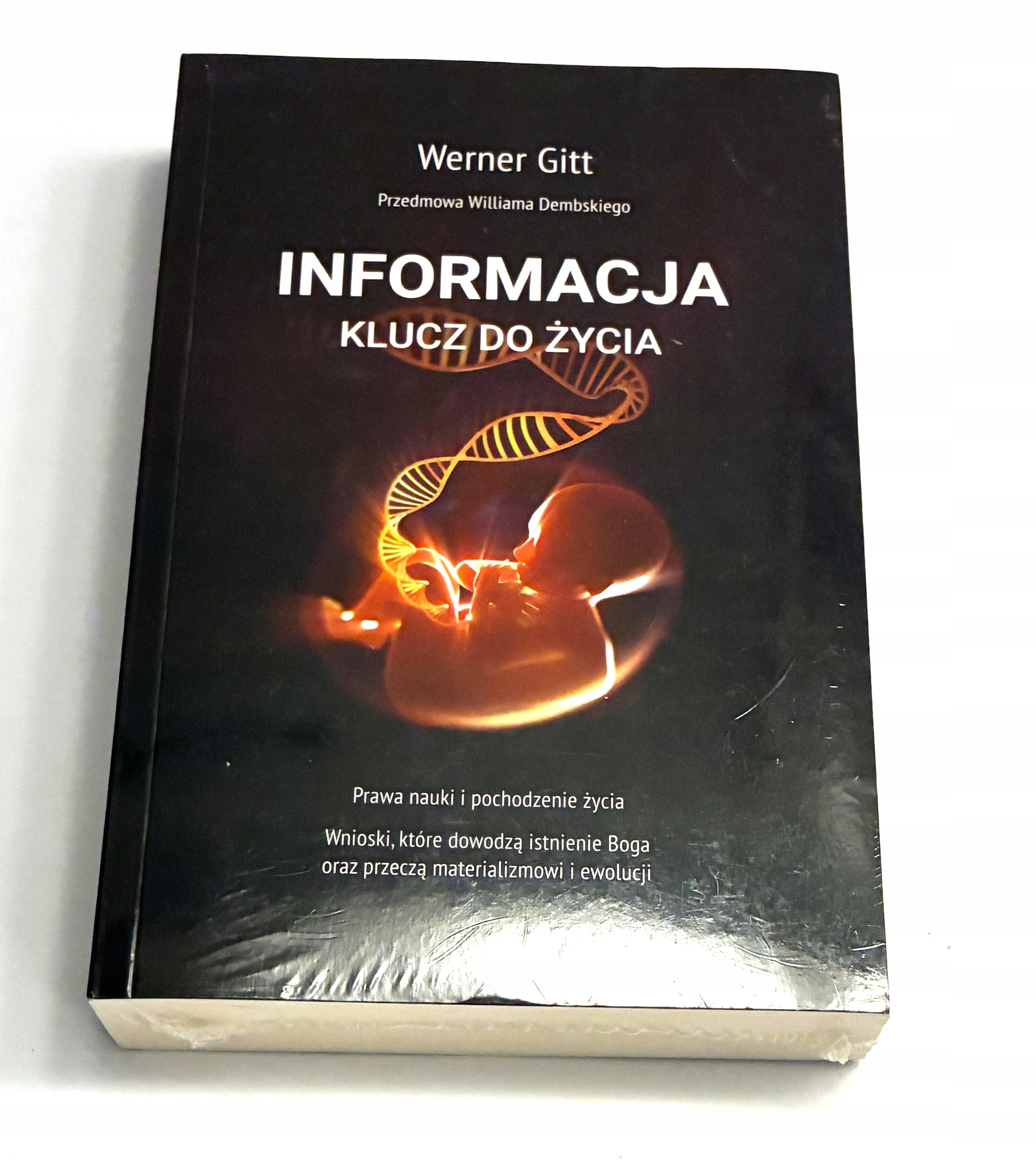 Informacja Klucz do życia Werner Gitt