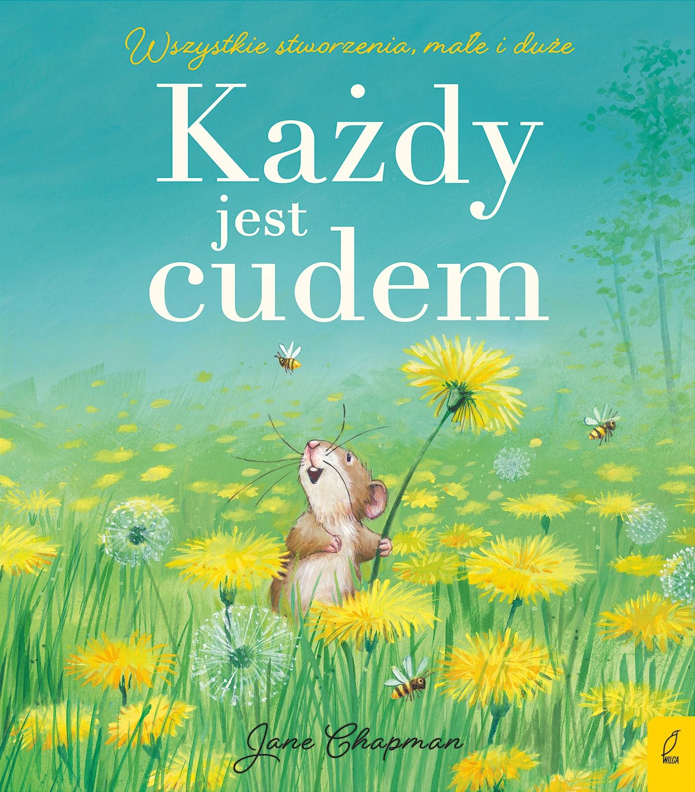 KAŻDY JEST CUDEM