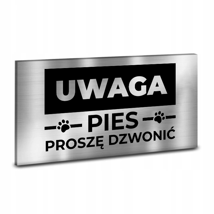 

Tabliczka DiBOND Inox Uwaga Pies Różne 40x20