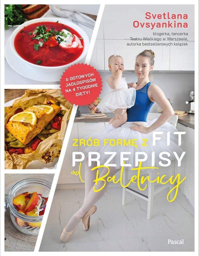 

Zrób Formę Z Fit Przepisy Od Baletnicy Svetlana...