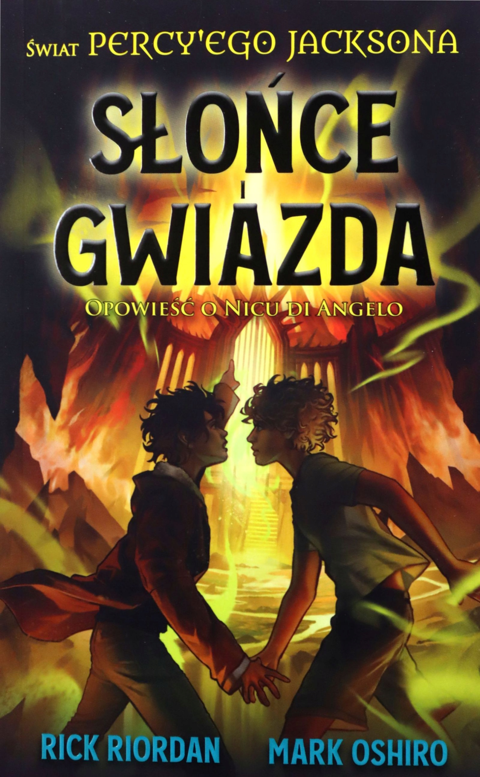 

Słońce I Gwiazda. Opowieść O Nicu DI Angelo. Świat