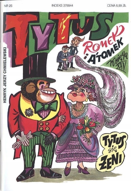 Tytus, Romek i ATomek Tytus się żeni Tom 25