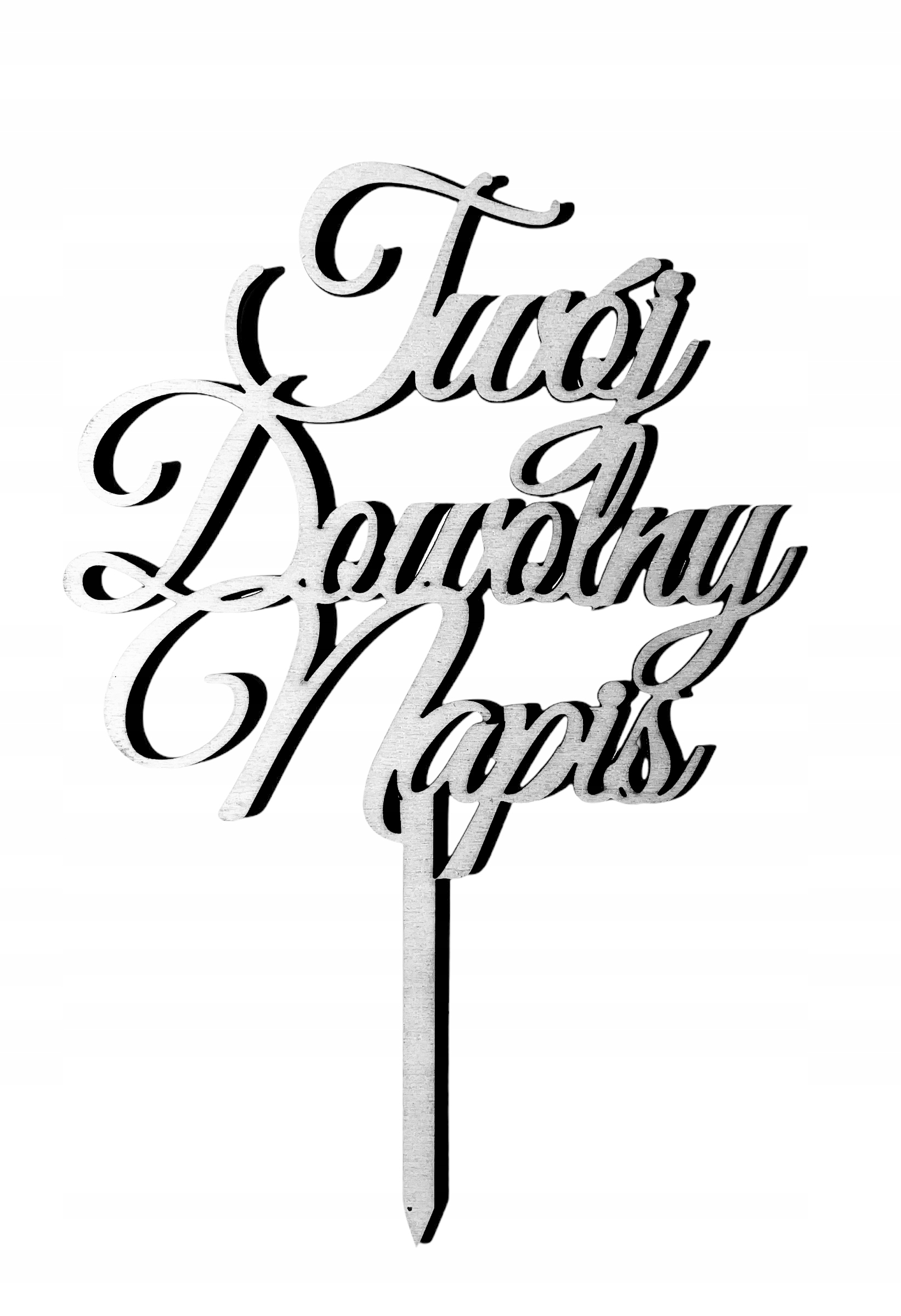 

Topper Dowolny Napis Na Tort dekoracja Srbrny