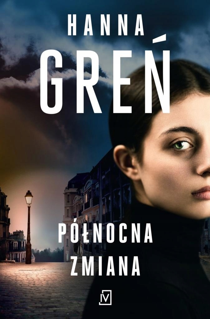 

Hanna Greń Północna zmiana