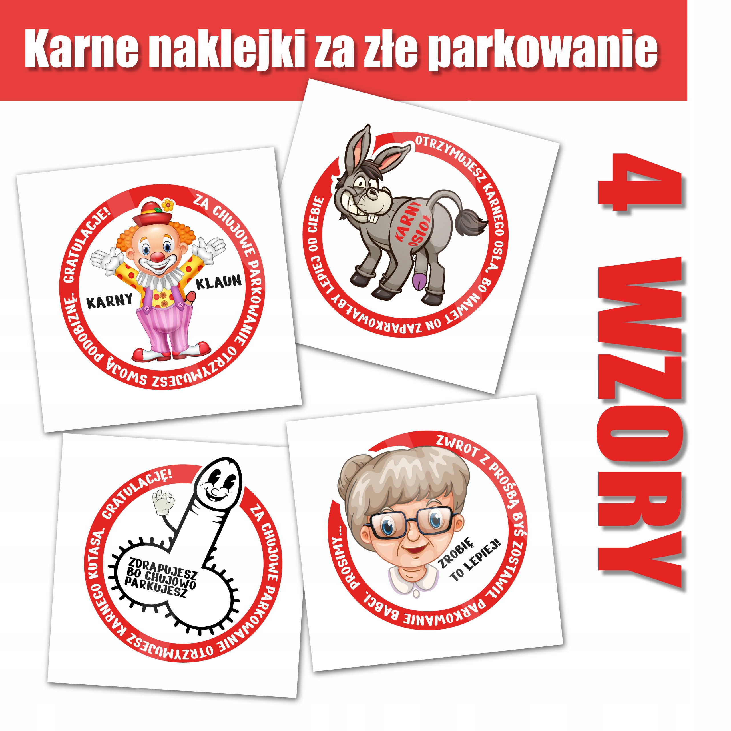 

Naklejki Karny Ku*tas Za Złe Parkowanie 50 Sztuk