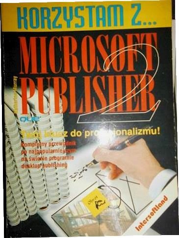 Korzystam z..Microsoft publisher - Murray