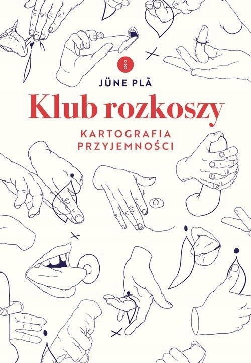 

Klub Rozkoszy., Pla June