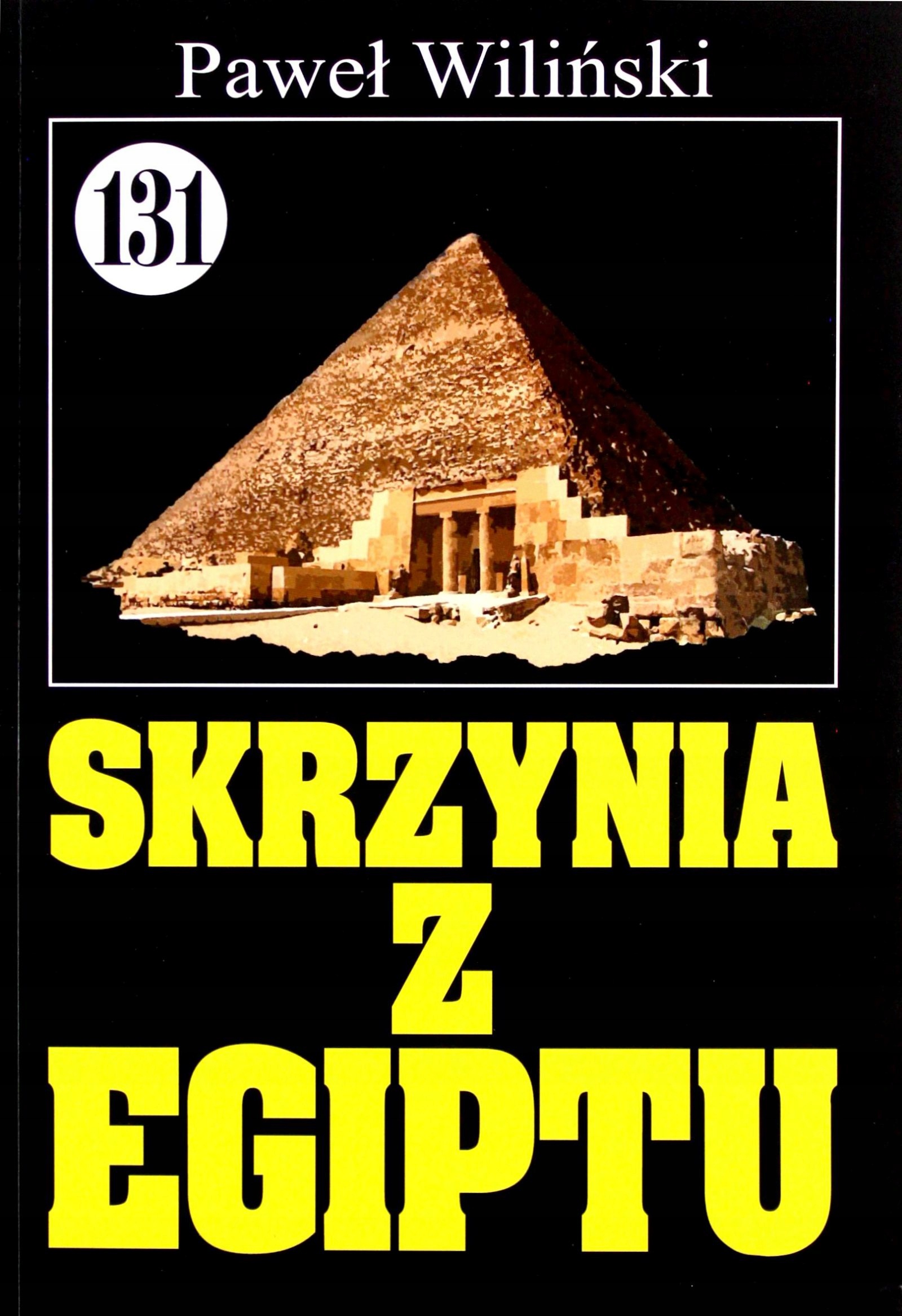 

Pan Samochodzik I... (tom 131) Skrzynia Z Egiptu