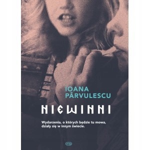 Niewinni Ioana Parvulescu