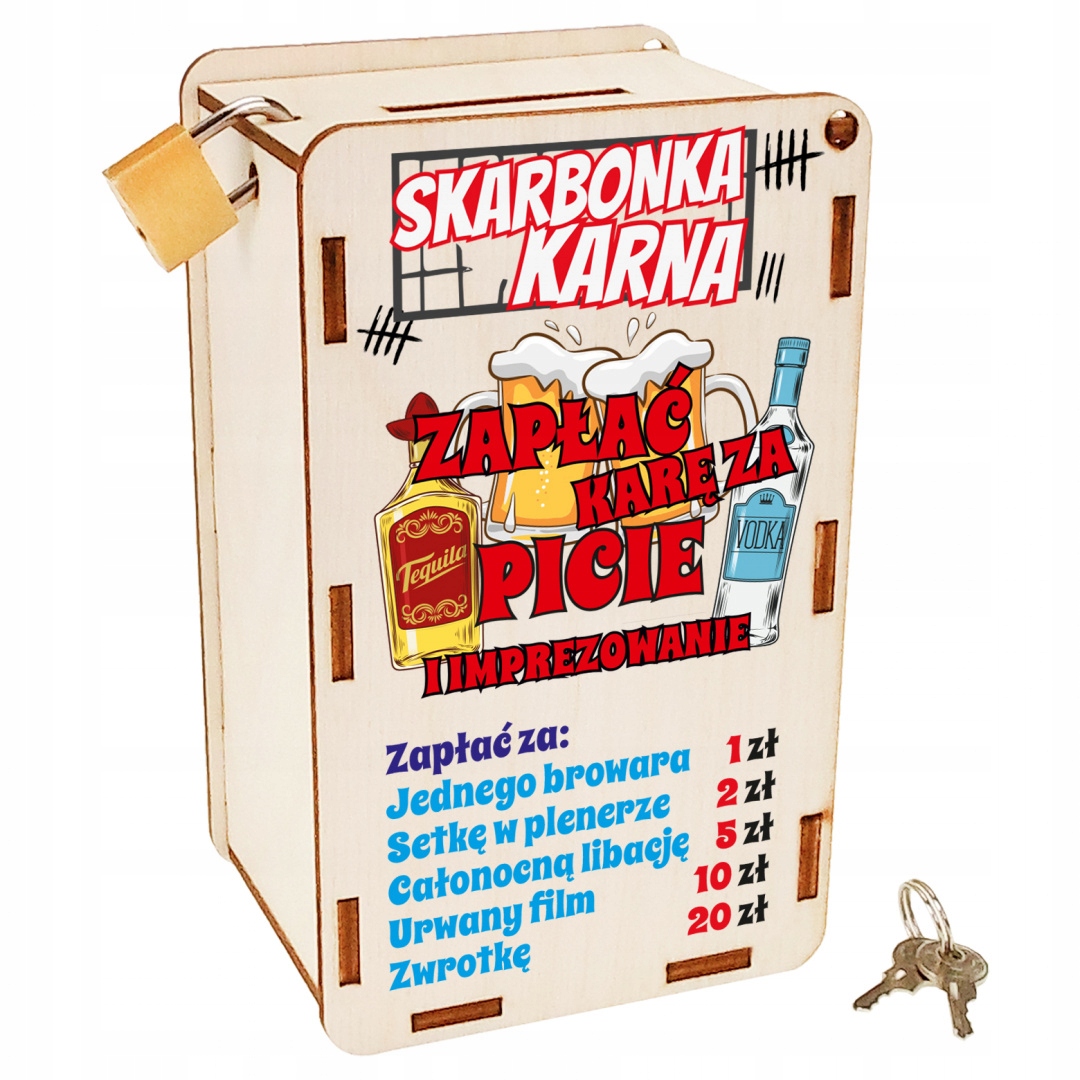 

na urodziny skarbonka kara za picie