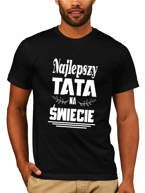 

Koszulka Na Dzień Ojca Taty super prezent 5XL