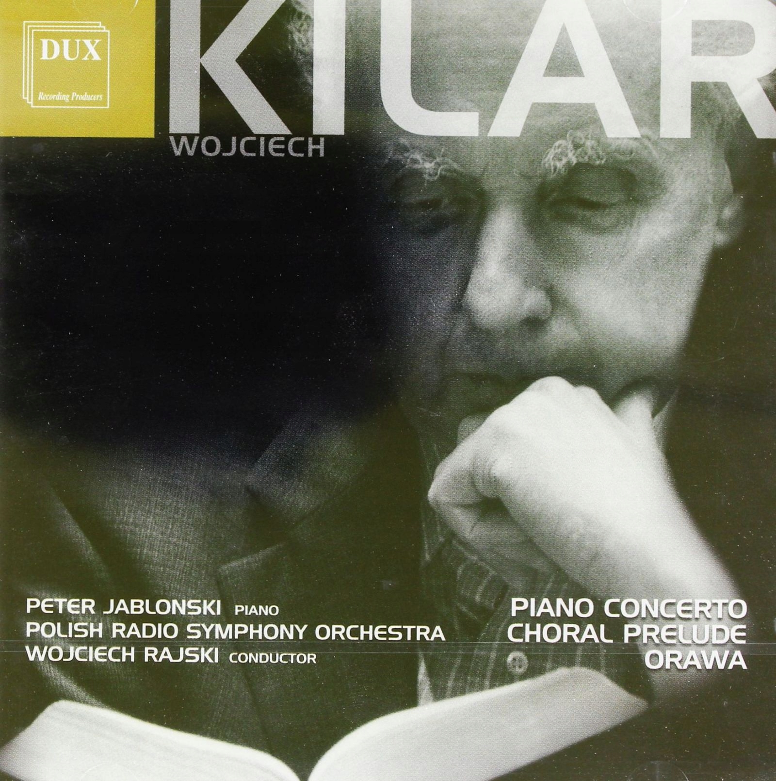 

Piano Concerto Chorał Prelude Orawa Wojciech Kilar