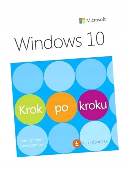 WINDOWS 10 KROK PO KROKU JOAN LAMBERT, STEVE LAMBERT