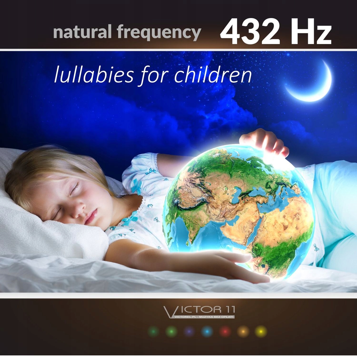 Lullabies For Children 432 Hz. Muzyka bez opłat