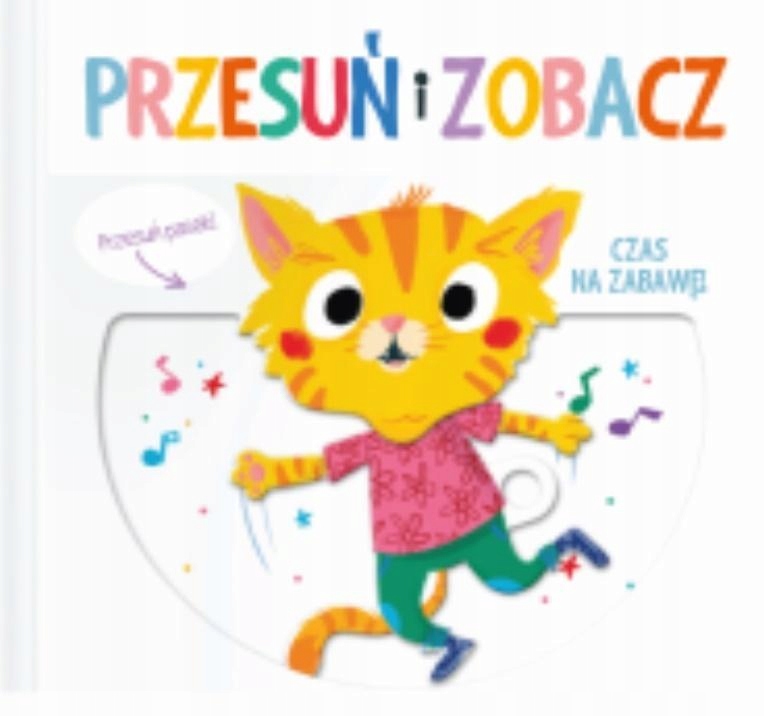 Przesuń I Zobacz Czas Na Zabawę, Praca Zbiorowa