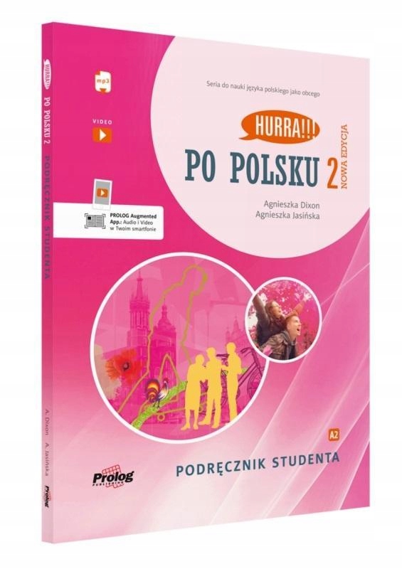 

Po Polsku 2 Podręcznik Studenta. Nowa Edycja