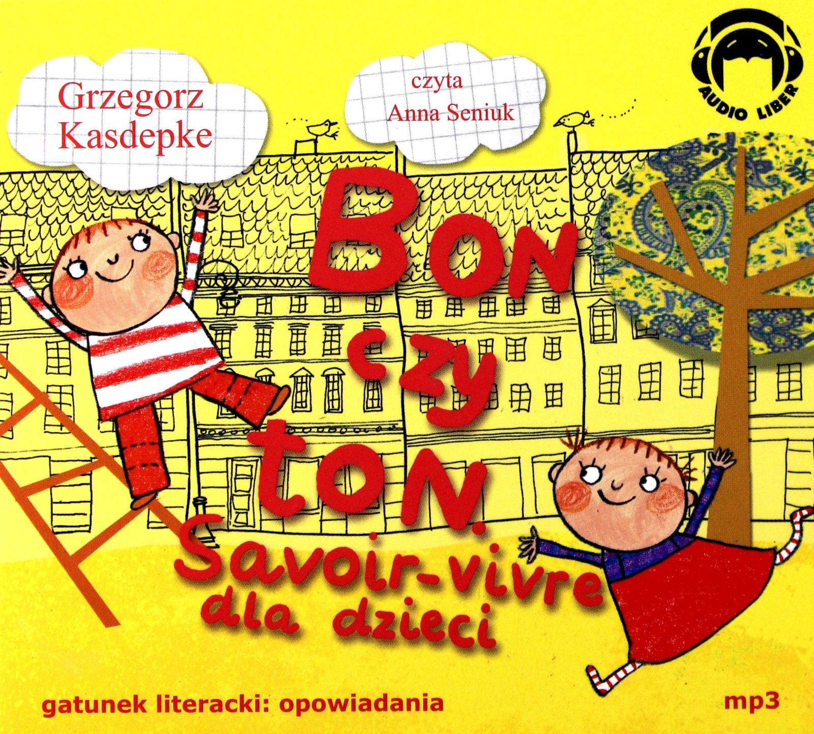 BON CZY TON SAVOIR-VIVRE DLA DZIECI (TWARDA) - GRZEGORZ KASDEPKE AUDIOBOOK