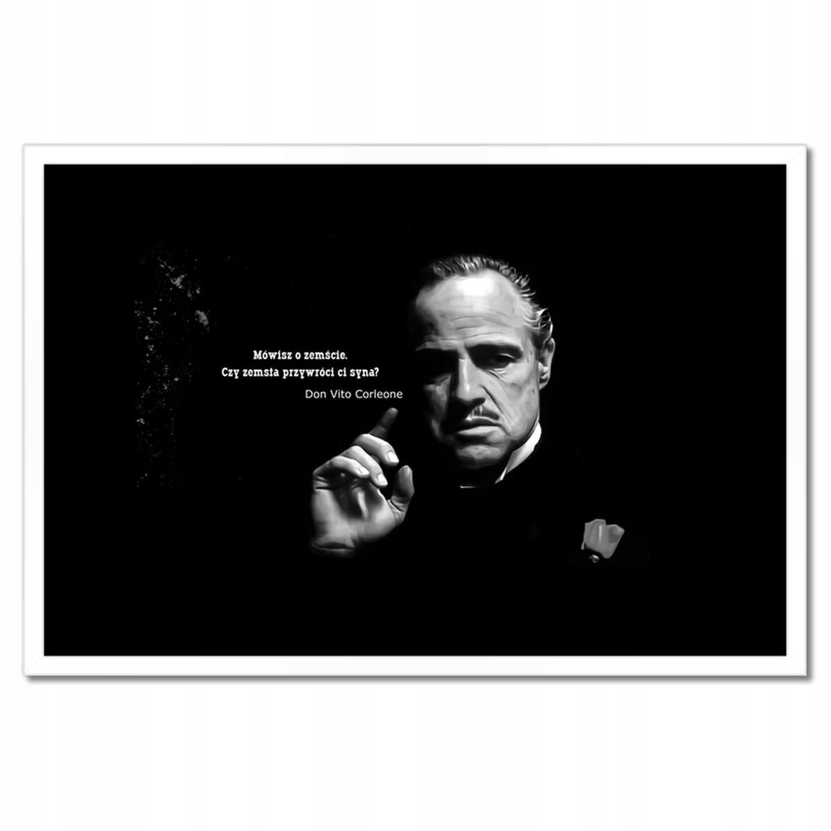 Plakáty v rámu 60x40 Godfather Don Citáty
