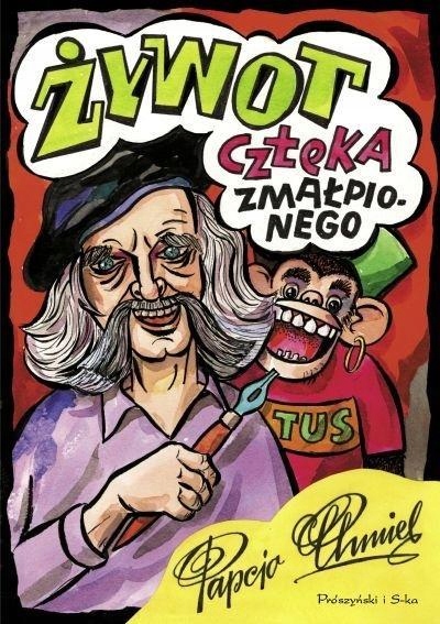 

Żywot Człeka Zmałpionego, Henryk Jerzy Chmielewski
