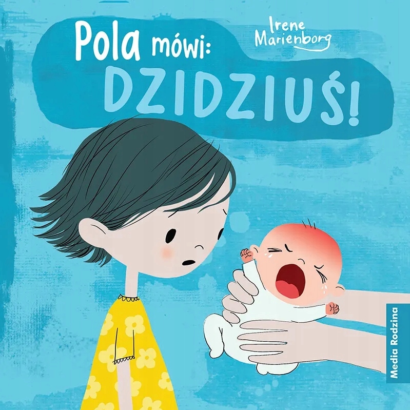 

Pola mówi: dzidziuś!