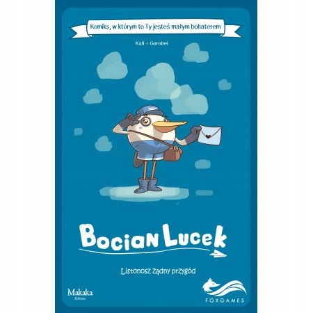 

Listonosz żądny przygód. Bocian Lucek