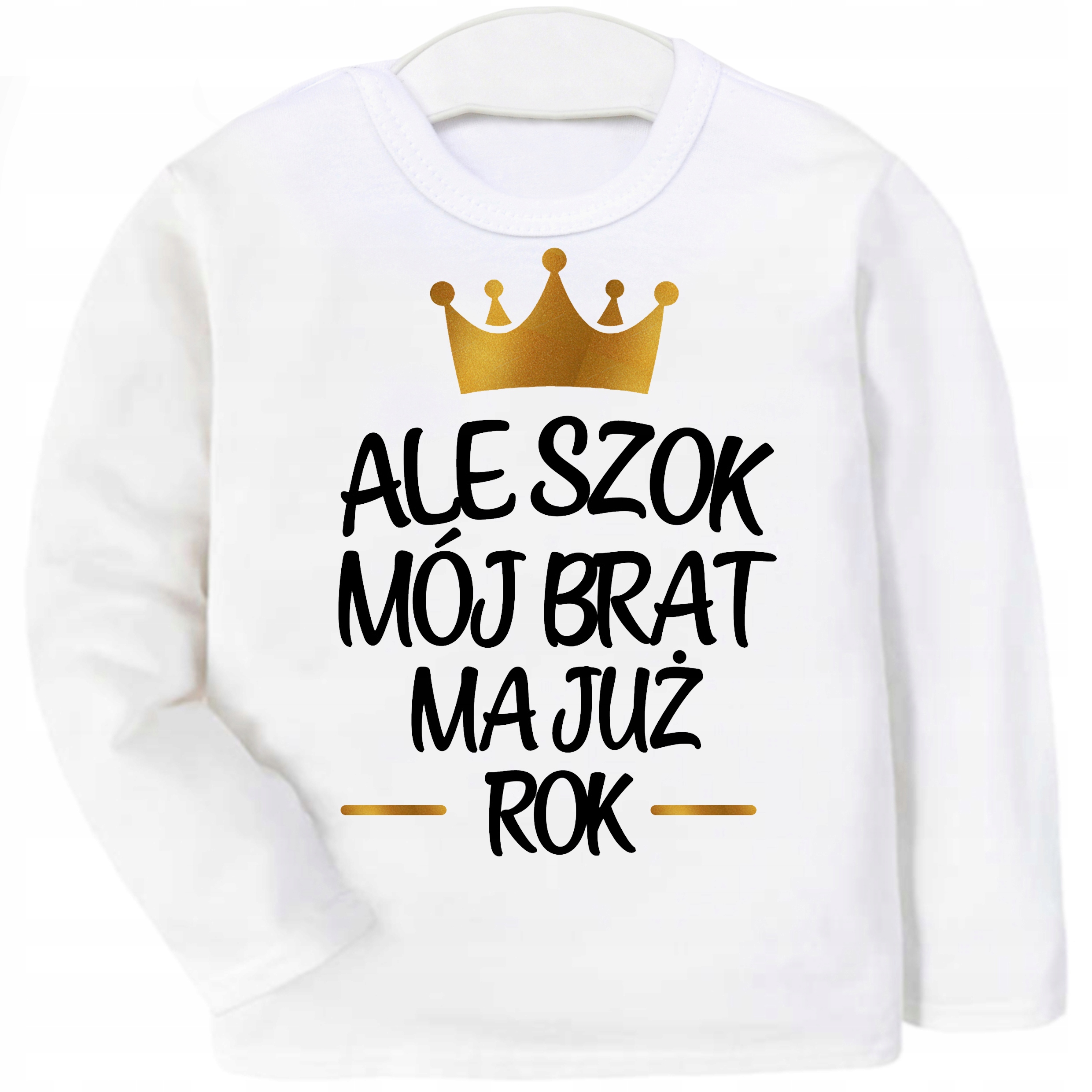 

Bluzka koszulka Ale szok mój brat ma już rok r 134