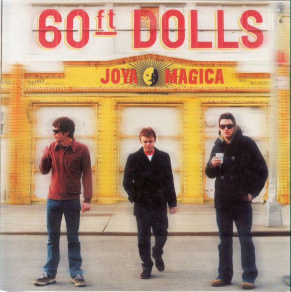 60ft Dolls – Joya Magica Nowa