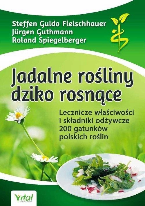 

Jadalne Rośliny Dziko Rosnące W.3