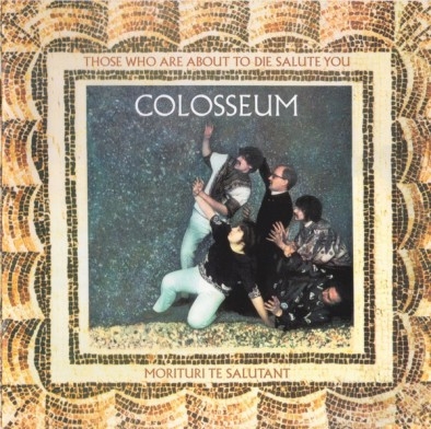 Colosseum Those Who Are About To Die Salute You (Remaster (CD)