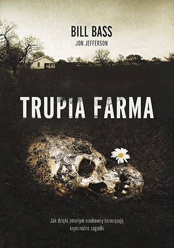 

Trupia farma Sekrety legendarnego laboratorium sąd