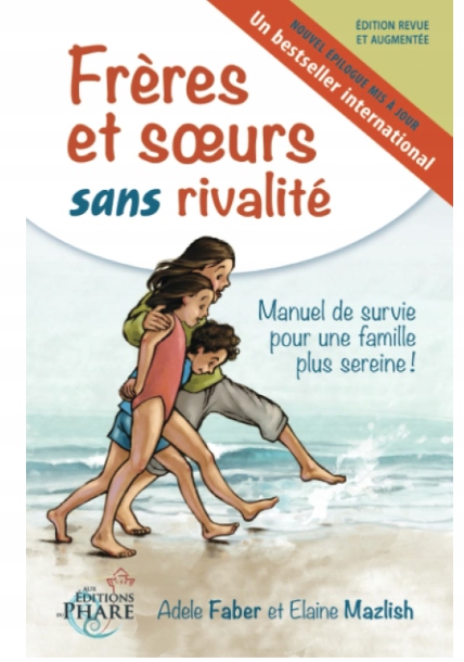 Frères et soeurs sans rivalité