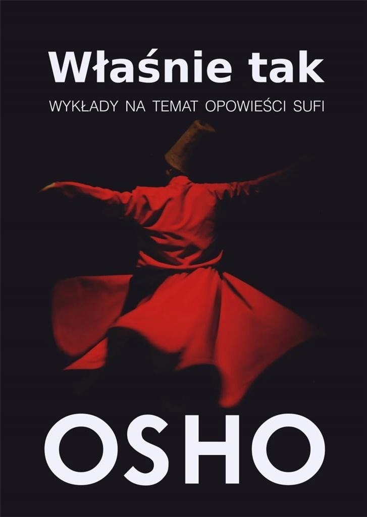 WŁAŚNIE TAK, OSHO