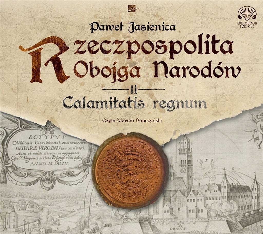RZECZPOSPOLITA OBOJGA NARODÓW AUDIOBOOK PAWEŁ JASIENICA