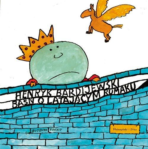 Baśń o latającym rumaku Henryk Bardijewski -tk