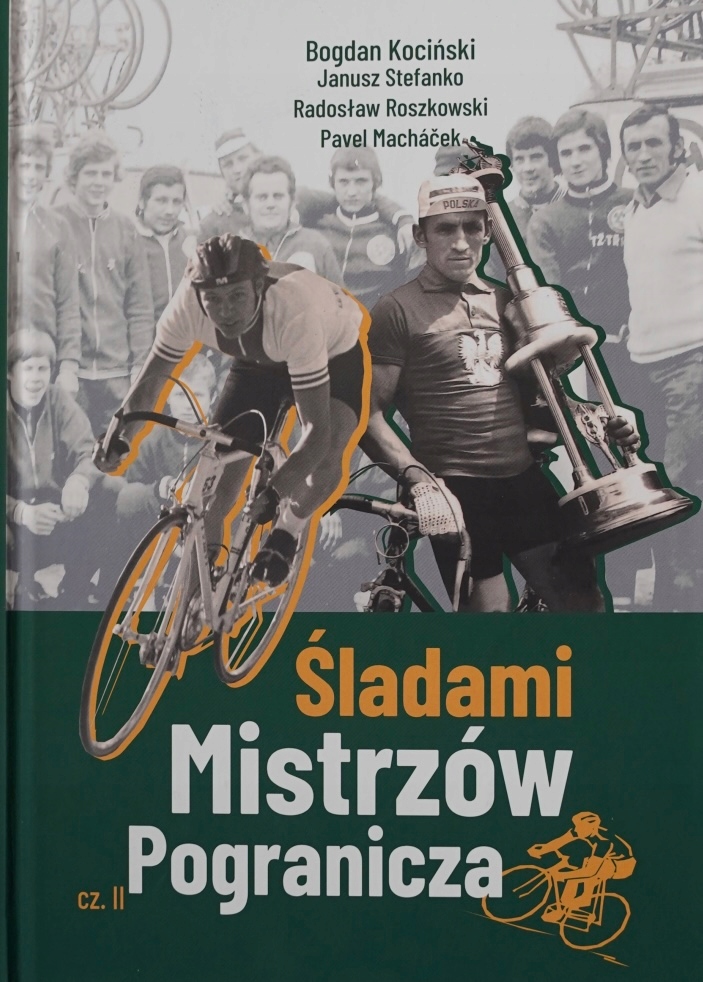 Śladami Mistrzów Pogranicza cz. II