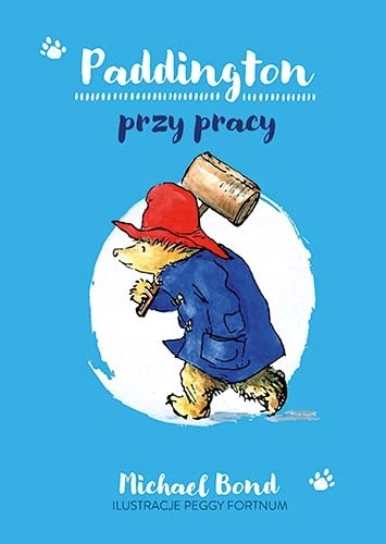 

Paddington przy pracy wznowienie 2022 Michael