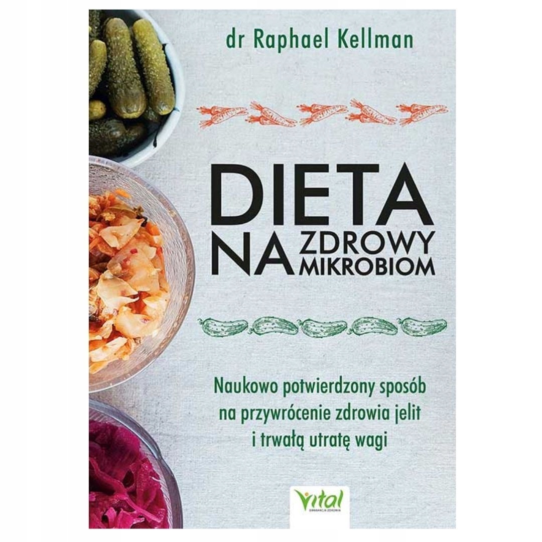 Dieta na zdrowy mikrobiom dr Raphael Kellman
