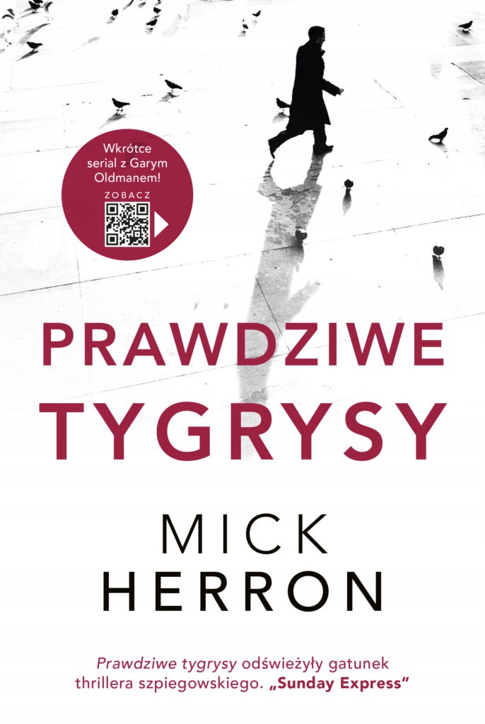

Prawdziwe tygrysy Mick Herron