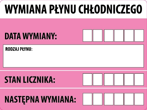 serwis Wymiana Płynu Chłodniczego etykiety 50 szt 80x60 mm Naklejki foliowe