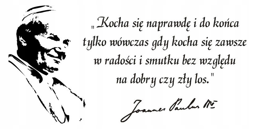 Napis na ścianę naklejka Papież Jan Paweł II 75